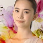 井桁弘恵 CM 美しく、生きる　 生きる力は、美しくなれる。