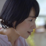 映画『青葉家のテーブル』×『LIFULL STORIES』コラボCM 西田尚美